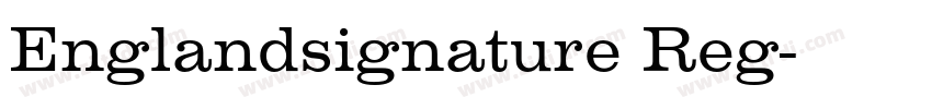 Englandsignature Reg字体转换